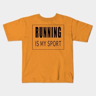 Running is My Sport Kids T-Shirt